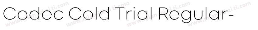 Codec Cold Trial Regular字体转换